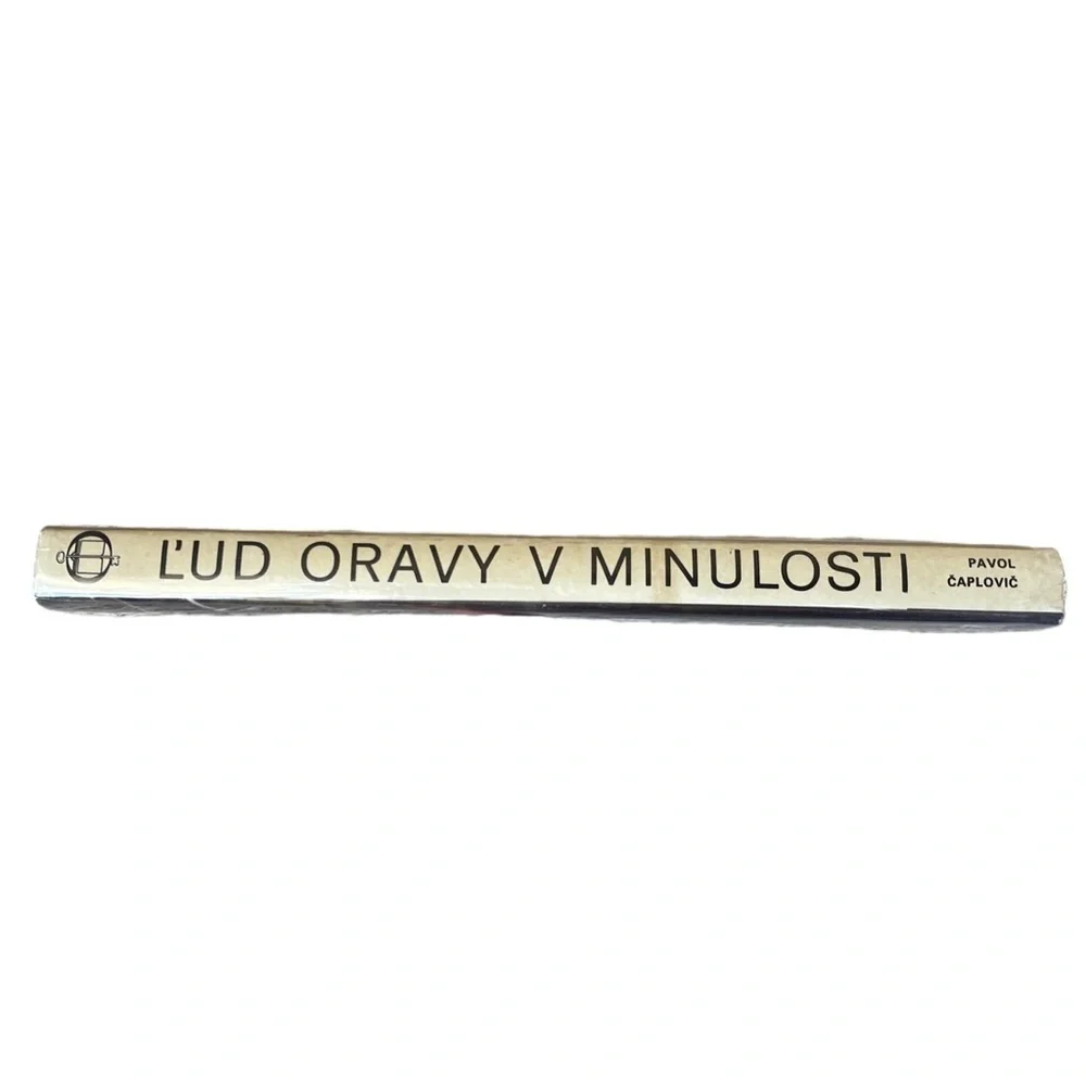L'ud Oravy v Minulosti. Vydavatelstvo Osveta Hardcover Book - Picture 3 of 9